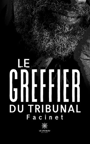 Le greffier du tribunal