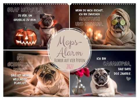 Mops-Alarm (Wandkalender 2027 DIN A2 quer), CALVENDO Monatskalender