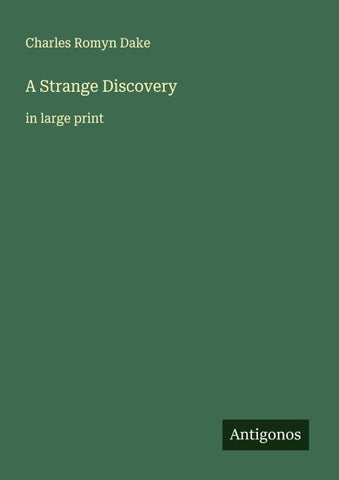 A Strange Discovery
