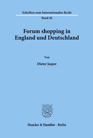 Forum shopping in England und Deutschland.