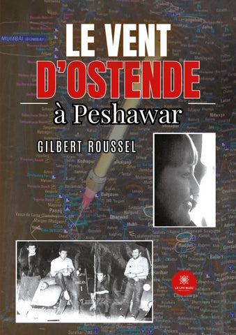 Le vent d'Ostende à Peshawar