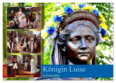 Königin Luise in Ostpreußen (Wandkalender 2027 DIN A4 quer), CALVENDO Monatskalender