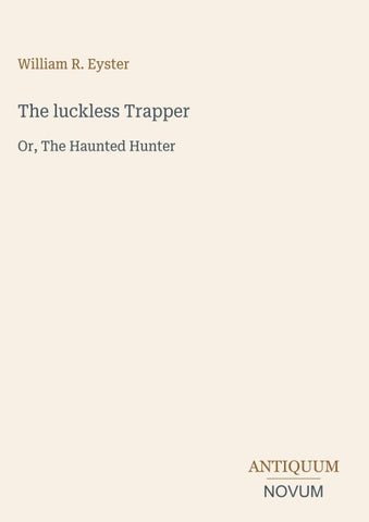The luckless Trapper