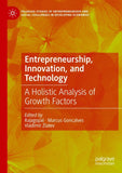 Entrepreneurship, Innovation, and Technology