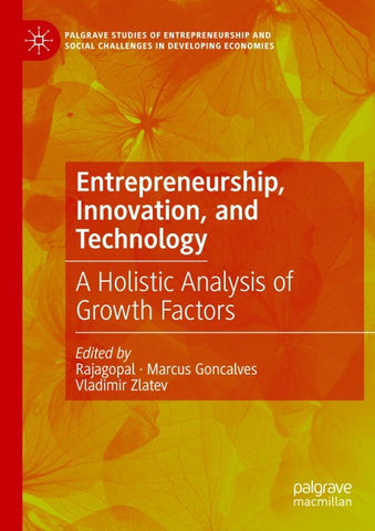Entrepreneurship, Innovation, and Technology