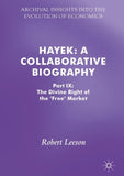 Hayek: A Collaborative Biography