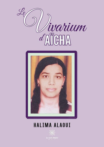Le vivarium d'Aïcha