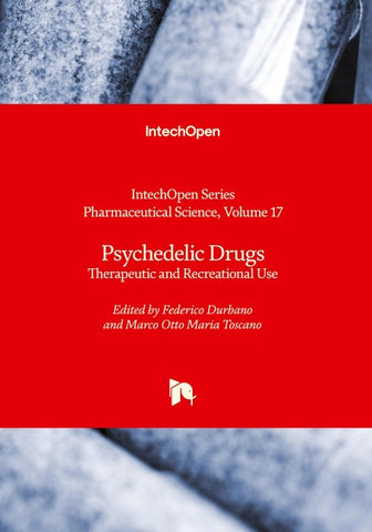 Psychedelic Drugs - Therapeutic and Recreational Use