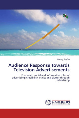 Audience Response towards Television Advertisements