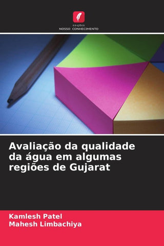 Avaliação da qualidade da água em algumas regiões de Gujarat