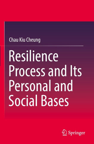 Resilience Process and Its Personal and Social Bases