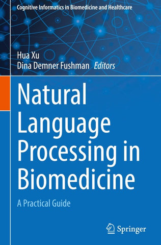 Natural Language Processing in Biomedicine