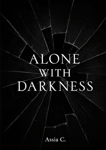 Alone with Darkness