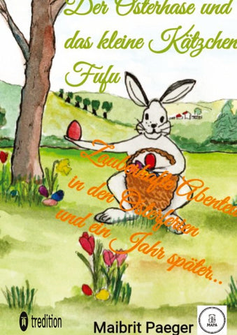 Der Osterhase und das kleine Kätzchen Fufu