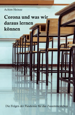 Corona und was wir daraus lernen können