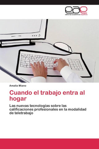 Cuando el trabajo entra al hogar