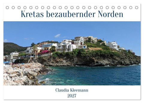 Kretas bezaubernder Norden (Tischkalender 2027 DIN A5 quer), CALVENDO Monatskalender