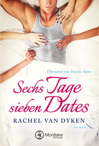 Sechs Tage – sieben Dates
