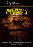 Bud Spencer & Terence Hill – Vier Fäuste, flotte Sprüche und schallende Backpfeifen (Film Dimensions)