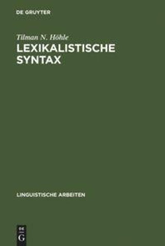 Lexikalistische Syntax