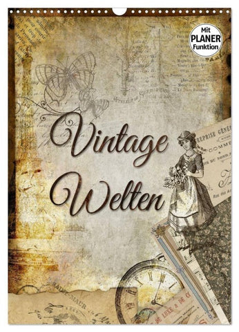 Vintage Welten (Wandkalender 2027 DIN A3 hoch), CALVENDO Monatskalender