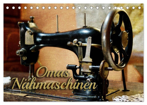 Omas Nähmaschinen (Tischkalender 2027 DIN A5 quer), CALVENDO Monatskalender
