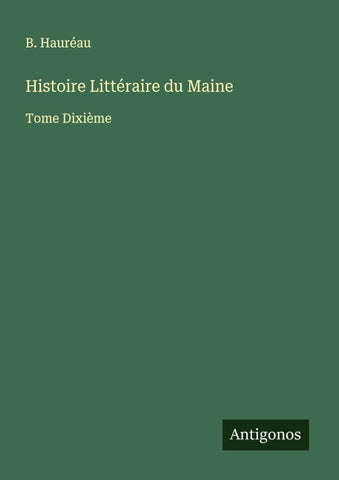 Histoire Littéraire du Maine