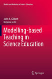 Modelling-based Teaching in Science Education