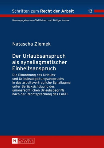 Der Urlaubsanspruch als synallagmatischer Einheitsanspruch