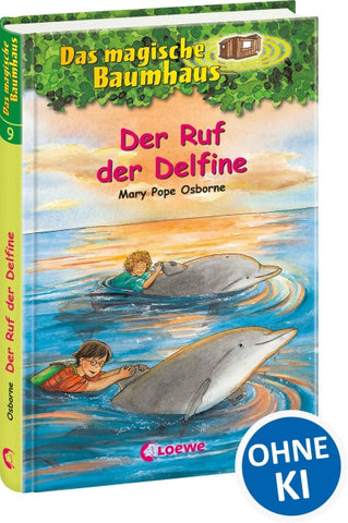 Das magische Baumhaus (Band 9) - Der Ruf der Delfine
