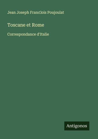 Toscane et Rome
