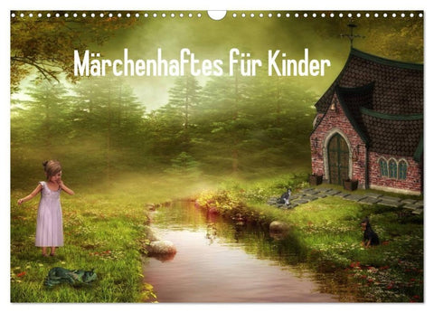 Märchenhaftes für Kinder (Wandkalender 2027 DIN A3 quer), CALVENDO Monatskalender
