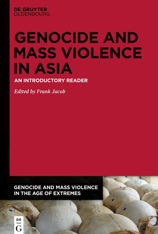 Genocide and Mass Violence in Asia