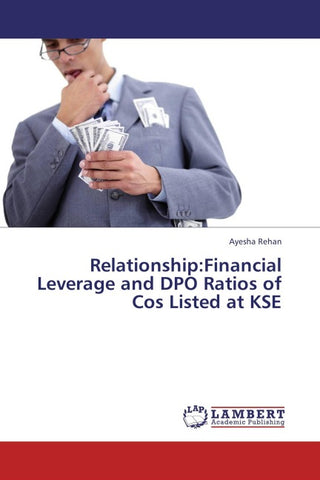 Relationship:Financial Leverage and DPO Ratios of Cos Listed at KSE