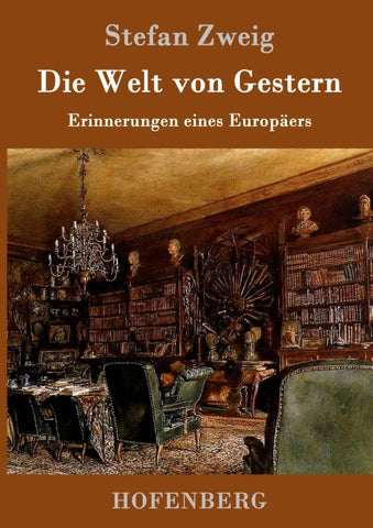 Die Welt von Gestern
