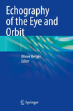 Echography of the Eye and Orbit