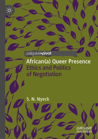 African(a) Queer Presence