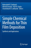 Simple Chemical Methods for Thin Film Deposition