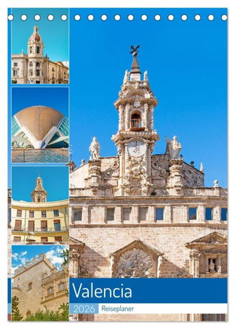 Valencia - Reiseplaner (Tischkalender 2026 DIN A5 hoch), CALVENDO Monatskalender