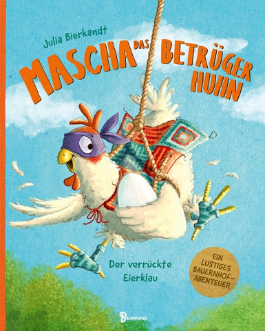 Mascha das Betrügerhuhn - Der verrückte Eierklau