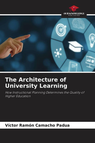 The Architecture of University Learning