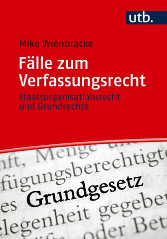 Fälle zum Verfassungsrecht