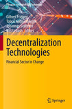 Decentralization Technologies