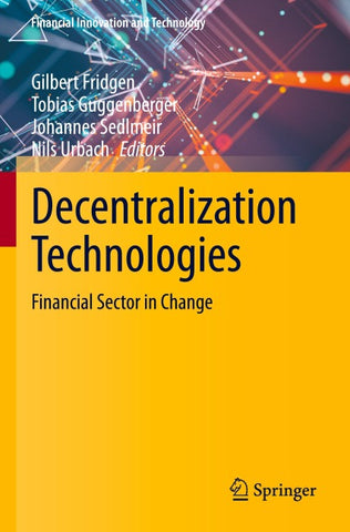 Decentralization Technologies