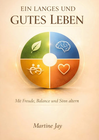 Ein langes und gutes Leben