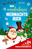Die 24 schönsten Weihnachtsgeschichten für Kinder!
