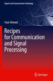 Recipes for Communication and Signal Processing