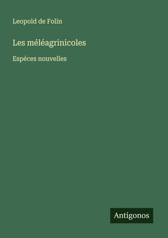 Les méléagrinicoles
