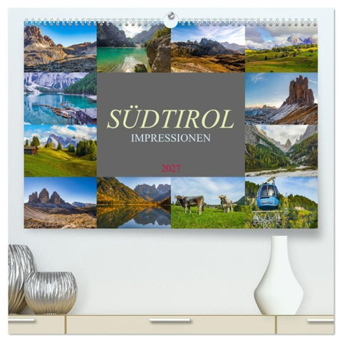 Südtirol Impressionen (hochwertiger Premium Wandkalender 2027 DIN A2 quer), Kunstdruck in Hochglanz