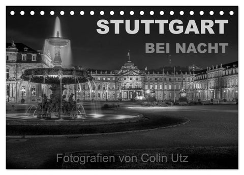 Stuttgart bei Nacht (Tischkalender 2027 DIN A5 quer), CALVENDO Monatskalender